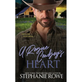 A Rogue Cowboy's Heart