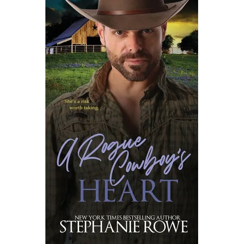 A Rogue Cowboy's Heart