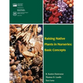 Raising Native Plants in Nurseries: Basic Concepts