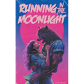 Running in the Moonlight