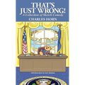 That's Just Wrong! (a collection of sketch comedy)