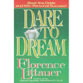 Dare to Dream