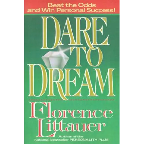Dare to Dream