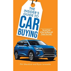 The Insider's Guide to Car Buying: Tips and Tricks to Save You Money and Protect Your Credit