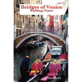 Bridges of Venice, Walking Tours