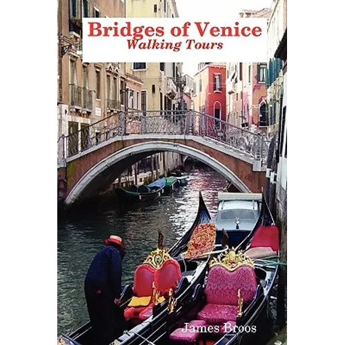 Bridges of Venice, Walking Tours