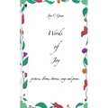 Words of Joy: pictures, idioms, stories, songs and poems