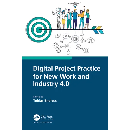 Digital Project Practice for New Work and Industry 4.0