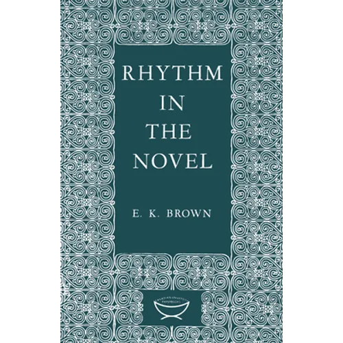 Rhythm in the Novel