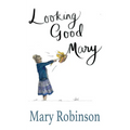 Looking Good, Mary