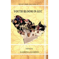 Youth Bloom in Gcc