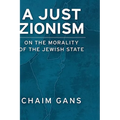 A Just Zionism on the Morality of the Jewish State