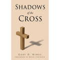 Shadows of the Cross