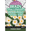 Brain Challengers Mega Sudoku Puzzles 16x16 Vol 2: Sudoku 16X16 Edition