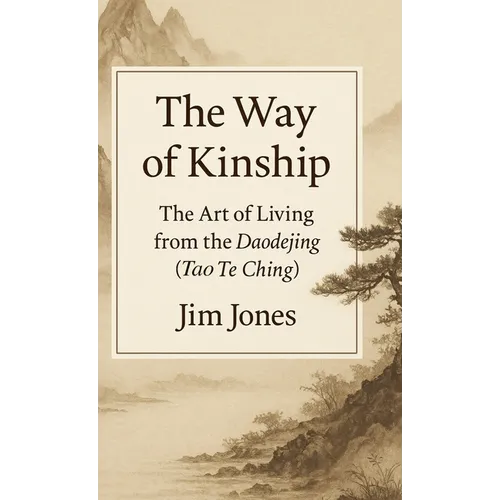 The Way of Kinship