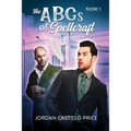 The ABCs of Spellcraft Collection: Volume 1