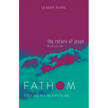 Fathom Bible Studies: The Return of Jesus Leader Guide (Revelation): A Deep Dive Into the Story of God