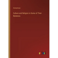 Culture and Religion in Some of Their Relations