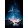 Topics of Thought: The Logic of Knowledge, Belief, Imagination