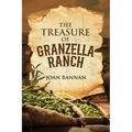 The Treasure of Granzella Ranch