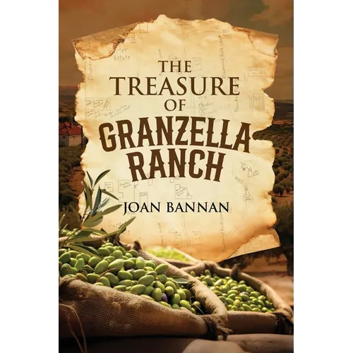 The Treasure of Granzella Ranch