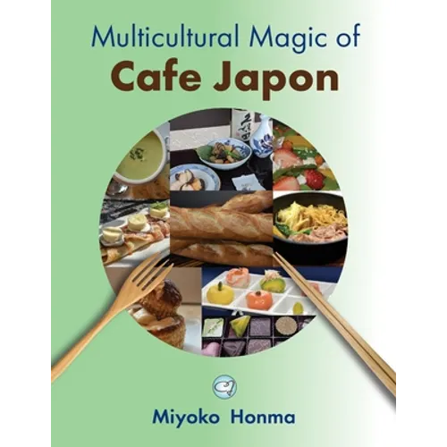 Multicultural Magic of Cafe Japon