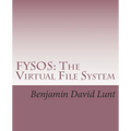 Fysos: The Virtual File System