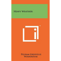 Heavy Weather