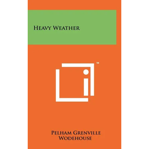 Heavy Weather