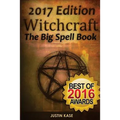 Witchcraft: The Big Spell Book: The ultimate guide to witchcraft, spells, rituals and wicca