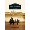 Des Moines: 1845-1920