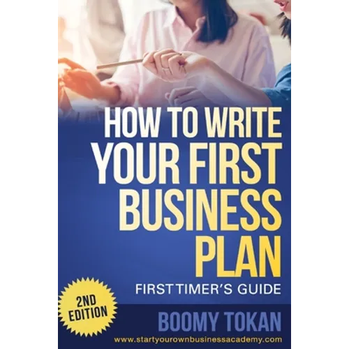 How To Write Your First Business Plan