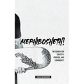 Mephibosheth!: The Search for Identity, Purpose, and Community
