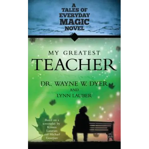My Greatest Teacher