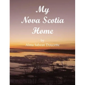 My Nova Scotia Home