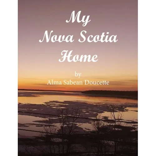 My Nova Scotia Home
