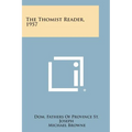 The Thomist Reader, 1957