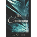 The Consequence: Special Edition Paperback