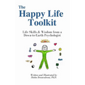 The Happy Life Toolkit