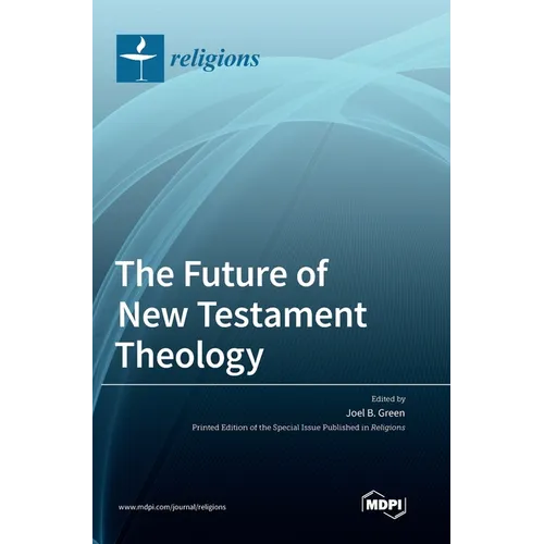 The Future of New Testament Theology