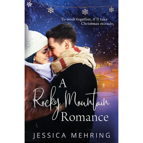 A Rocky Mountain Romance
