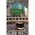 Hajj & Umrah According to all Four Schools of Jurisprudence