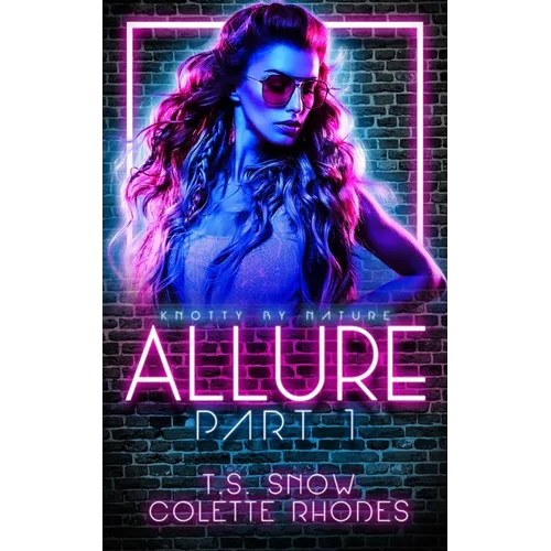 Allure Part One