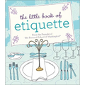 The Little Book of Etiquette