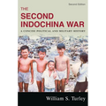 Second Indochina War: A Concise Political and Military History