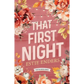That First Night