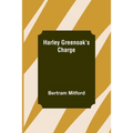 Harley Greenoak's Charge