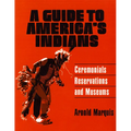 A Guide to America's Indians