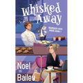 Whisked Away