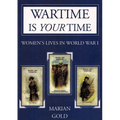 Wartime Is Your Time